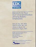 Exposure to Flour Dust and Sensitization Among Bakery Employees