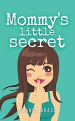 Mommy's Little Secret 