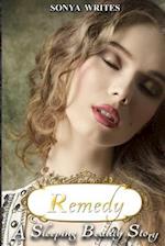 Remedy - A Sleeping Beauty Story (Fairy Tales Retold)