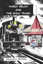 Hardy Belch And The Gold Train