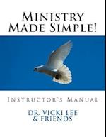 Instructor's Manual- Ministry Made Simple!