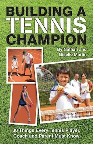 Building a Tennis Champion