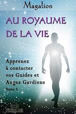 Au Royaume de la Vie