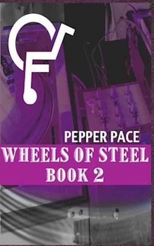 Wheels of Steel Book 2