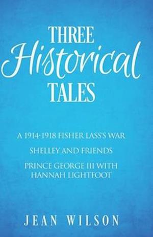 Three Historical Tales