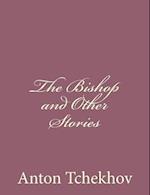 The Bishop and Other Stories