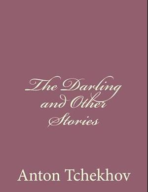 The Darling and Other Stories