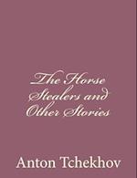 The Horse Stealers and Other Stories