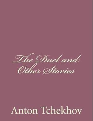 The Duel and Other Stories