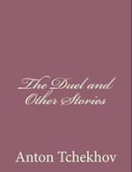 The Duel and Other Stories