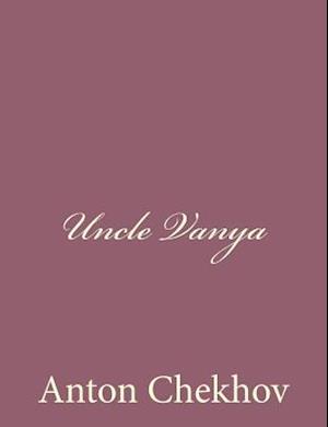 Uncle Vanya