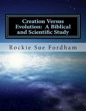 Creation Versus Evolution