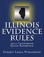 Illinois Evidence Rules Courtroom Quick Reference