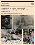 A Re-Survey of the Historic Grinnell-Storer Vertebrate Transect Through Yosemite National Park, California