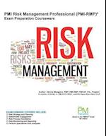 PMI Risk Management Professional (PMI-Rmp) Exam Preparation Courseware