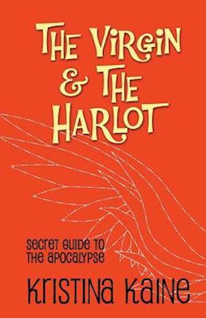 The Virgin and the Harlot