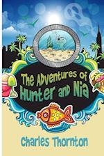 The Adventures of Hunter and Nia