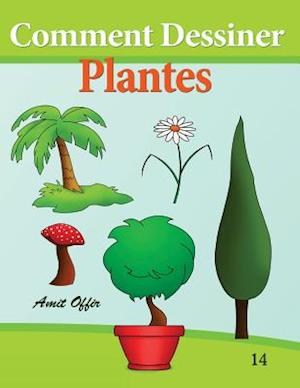 Comment Dessiner - Plantes