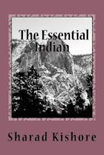 The Essential Indian (a Simple Guide to Hindi Words and Hindi Culture)