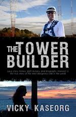 The Tower Builder