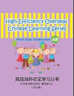 High-Efficiency Overseas Chinese Learning Series, Word Study Series, 4b
