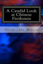 A Candid Look at Chinese Freshmen