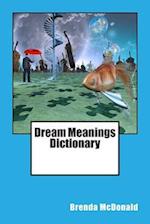 Dream Meanings Dictionary