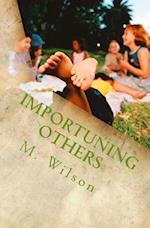 Importuning Others