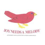 Joy Needs a Melody
