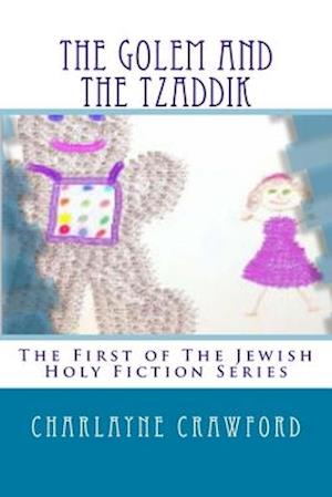 The Golem And The Tzaddik