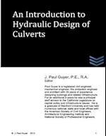 An Introduction to Hydraulic Design of Culverts