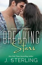 Breaking Stars