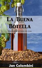 La Buena Botella