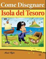 Come Disegnare - Isola del Tesoro