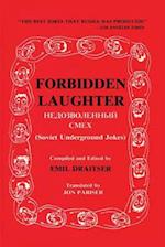 Forbidden Laughter: Soviet Underground Jokes - Bilingual edition 