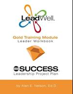 Leadwell Gold Training Module Leader Workbook