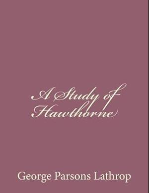 A Study of Hawthorne