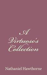 A Virtuoso's Collection