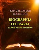 Biographia Literaria - Large Print Edition