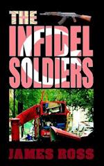The Infidel Soldiers