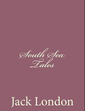 South Sea Tales