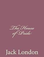 The House of Pride