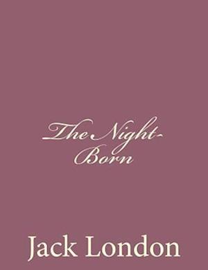 The Night-Born