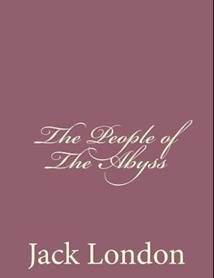 The People of the Abyss