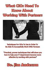 What Cios Need to Know about Working with Partners