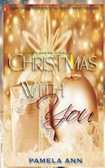 Christmas With You (Torn Series # 5.5)