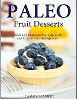 Paleo Fruit Desserts