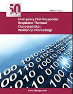 Emergency First Responder Respirator Thermal Characteristics