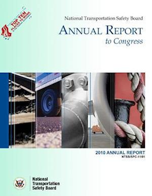 National Transportation Safety Board Annual Report to Congress