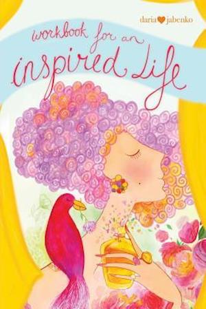 Workbook for an Inspired Life